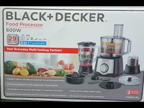 Black and Decker Food Processor Unboxing. : 600W FX650-B5 