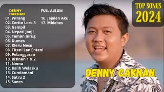 DENNY CAKNAN FULL ALBUM TERBARU 2024 || WIRANG || DUMES