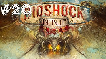 BioShock Infinite#20 - Comstock Gate