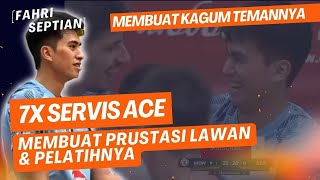 SERVIS ACE FAHRY BIKIN BINGUNG LAWAN DAN PELATIHNYA [KOMENTAR SAYA]