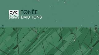 Tony Bejjany - Emotions [Déjà Vu Culture Release]