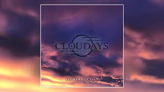 Cloudays - Flowers of July [Album] (2022)