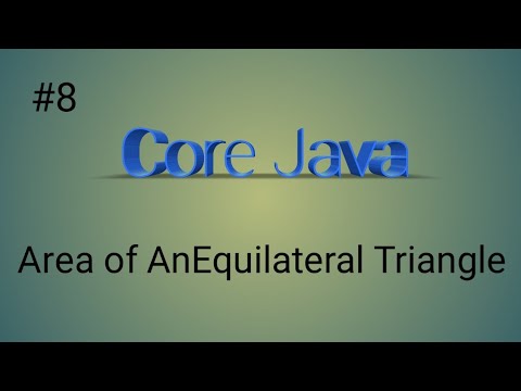 Area of an Equilateral Triangle || #java #programmer #eclipse - YouTube
