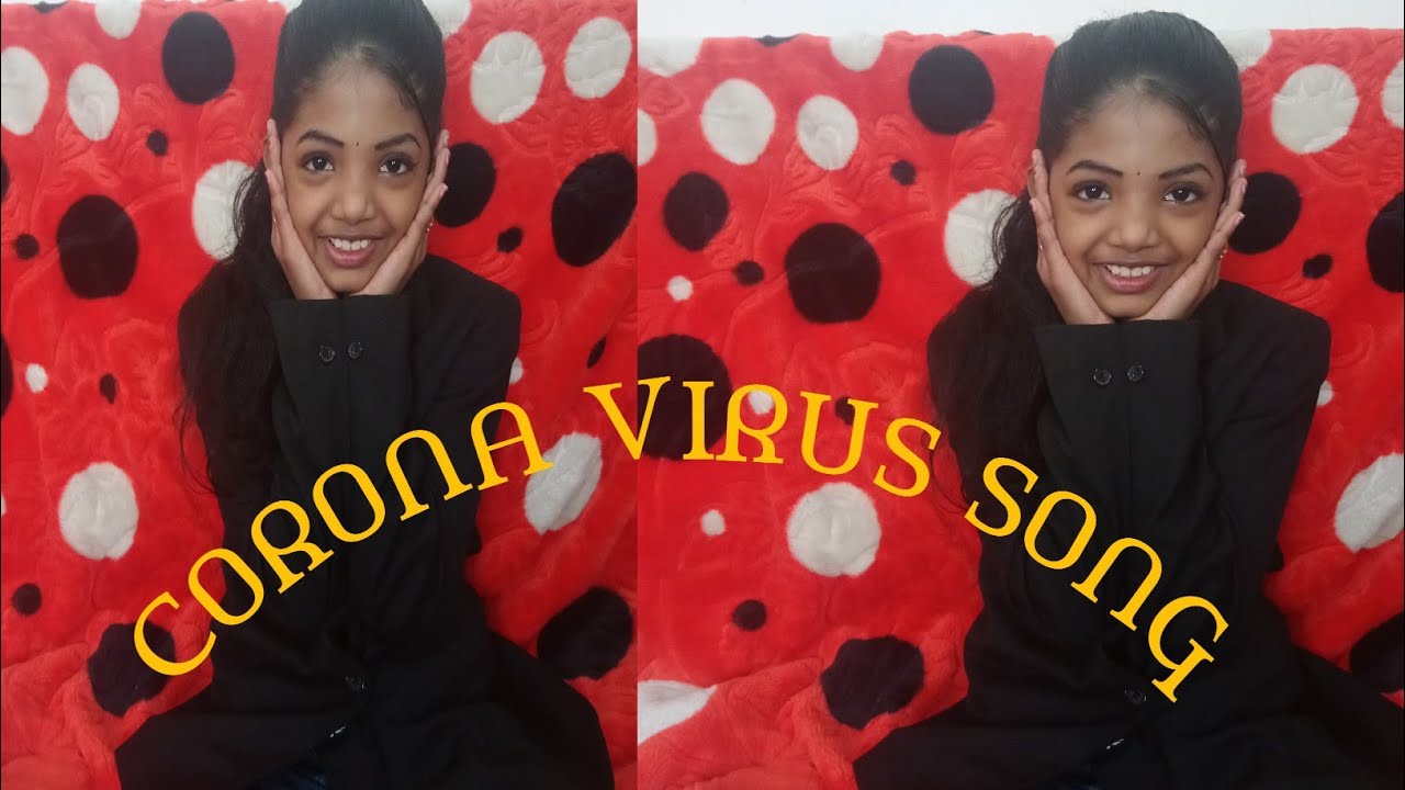 CORONA / COVID 19 VIRUS SONG IN ENGLISH  WITH LYRICS