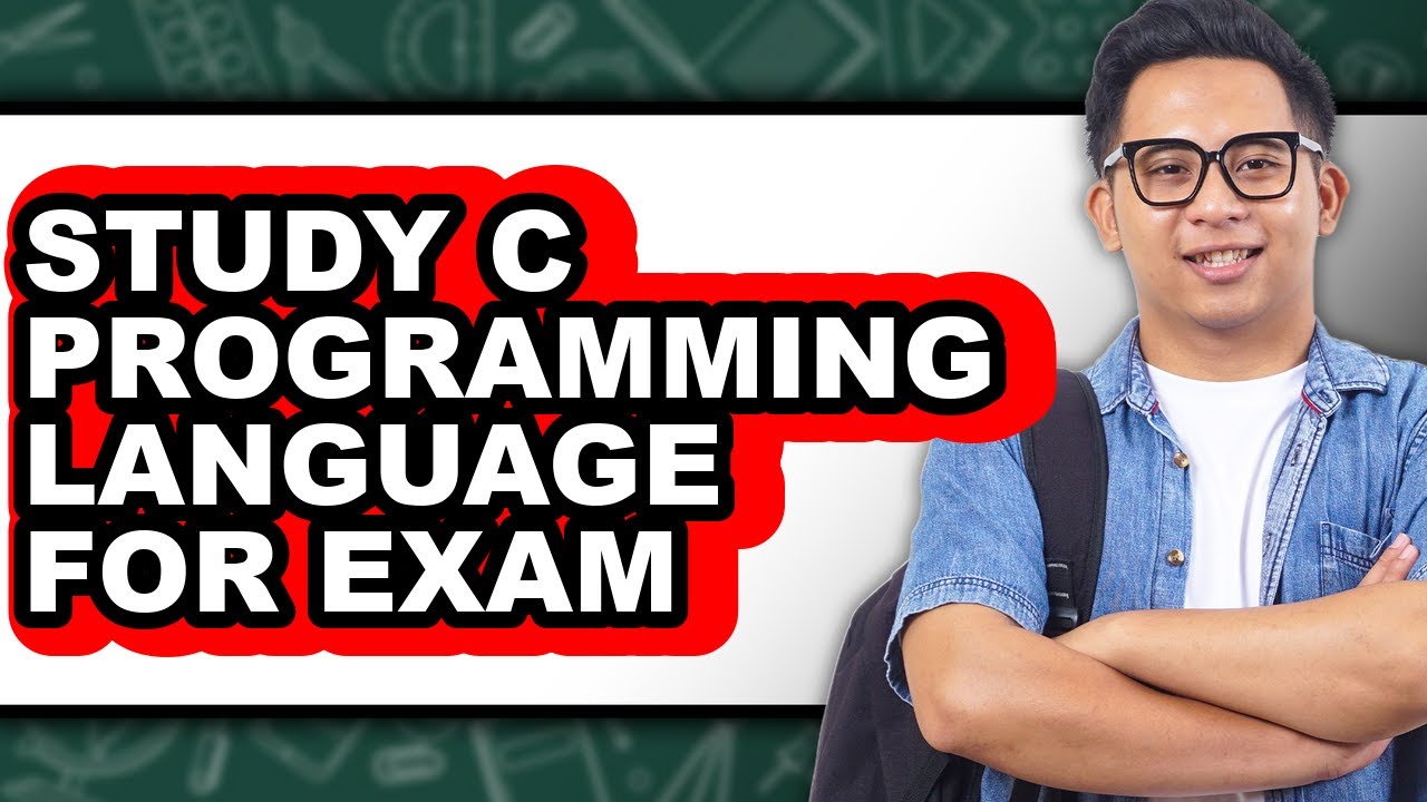 How to Study C Programming Language for Exam (Only Way) - YouTube