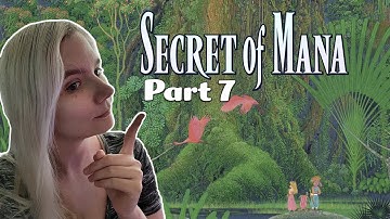 Secret of Mana - First Playthrough - Part 7 | @suada_ on #twitch