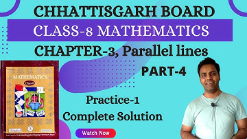Class 8 I Math solution I Chapter 3 I Parallel lines I Part 4 I Chhattisgarh I CGBSE I CG board, C.G