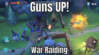 Guns UP! Mobile - Ep 143 - War Raiding