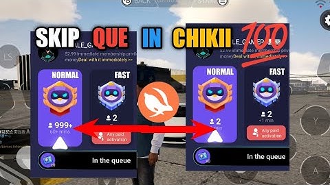 HOW TO SKIP QUEUE IN CHIKII EMULATOR .