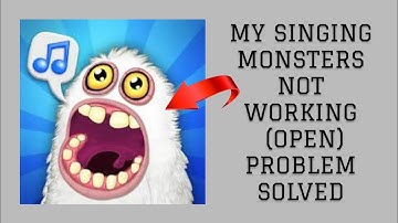 How To Solve My Singing Monsters App Not Working(Open) Problem|| Rsha26 Solutions