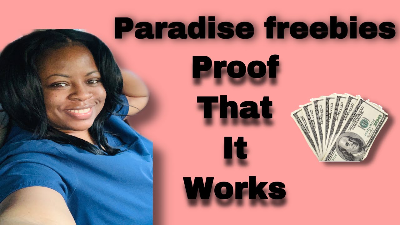 Paradise Freebies | Proof That It Works