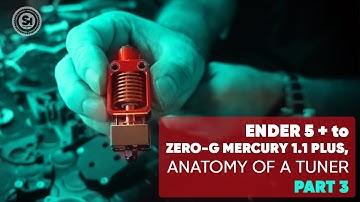 Ender 5 Plus to Zero-G Mercury 1.1 plus, Anatomy of a tuner part 3