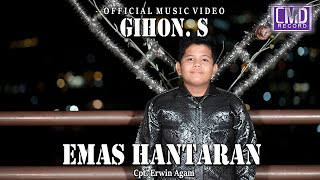 Gihon S - Emas Hantaran (Lagu Pop Melayu Terbaru 2022) Official Music Video