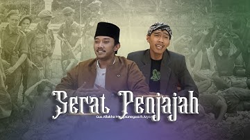 Serat Penjajah - Gus Aflakha ft Arya Galih