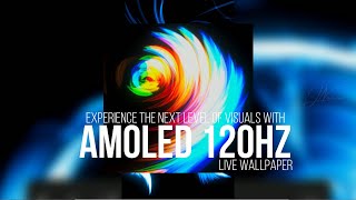 Experience The Next Level of Visuals with AMOLED 120HZ Live Wallpaper screenshot 2