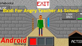 Baldi Angry Teacher At School Android - Baldi's Basics Mod screenshot 3