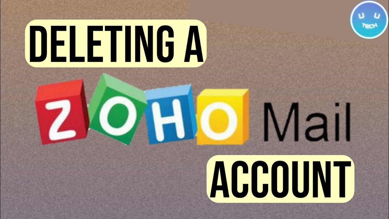 How To Delete Your Zoho Mail Account