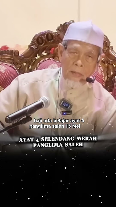 Ayat 4 Panglima Saleh - Shaikh Dr Hj Jahid Hj Sidek Al-Khalidi #drjahidsidek #manarah #perubatan