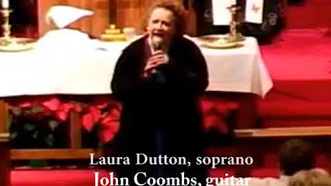 "Mary, Did You Know"  Laura Dutton, soprano; John ...