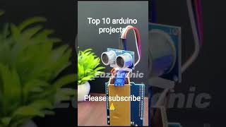 Top 10 arduino projects#project#subscribe to my channel.....