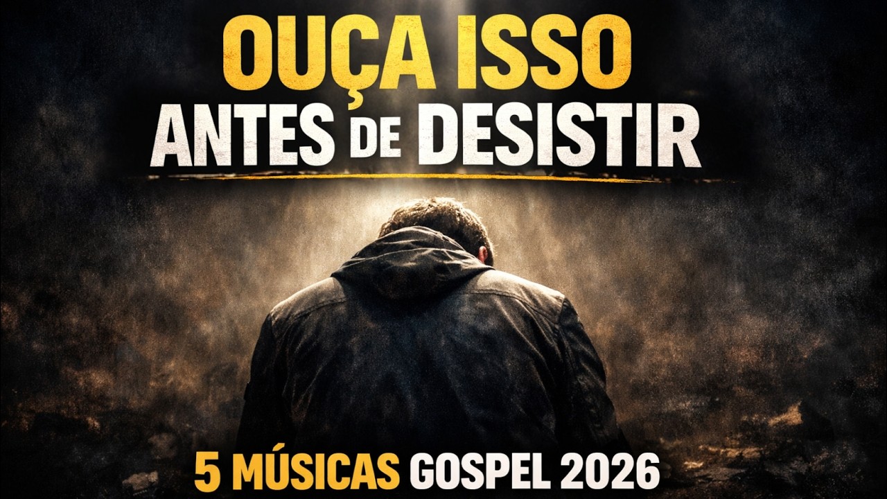 5 LOUVORES QUE VÃO FORTALECER SUA FÉ | Música Gospel 2026