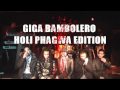 Giga bambolero holi phagwa edition  master entertainment presents