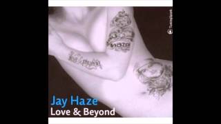 Jay Haze: Lost In Deep Space [HQ]