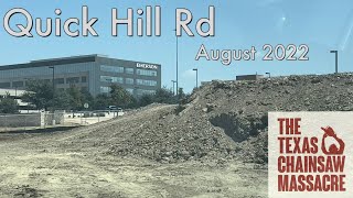 QUICK HILL RD - AUGUST 2022 UPDATE