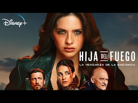 DAUGHTER OF FIRE The Bastard S Revenge What S It About Series In Spanish