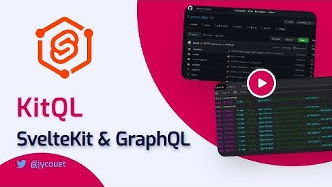 KitQL - The native SvelteKit library for GraphQL