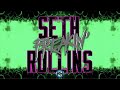 Wwe seth freakin rollins entrance  visionary