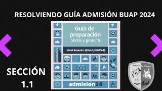 Ejercicios 1.1 Guía Admisión BUAP 2024 Resueltos INSTITUTO RESILIENCIA