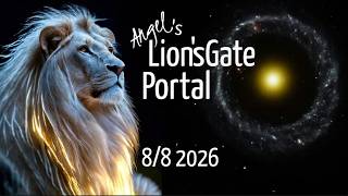 🦁THE LION'S GATE PORTAL🌌8 AUGUST 2026 #astrology #lionsgate