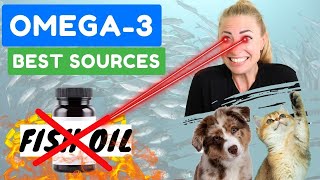 BEST Omega3 Source for Dogs & Cats | Spoiler Alert: It's NOT Fish Oil!