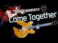 Come Together | Lead & Rhythm Guitars Cover | Isolated