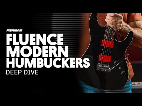 Fluence Modern Humbuckers | Deep Dive