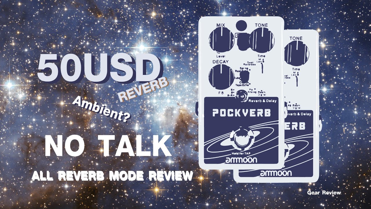 Ammoon Pockverb (Notalk) All Reverb Mode. - YouTube