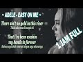 EASY ON ME - ADELE | LIRIK 30 MENIT FULL