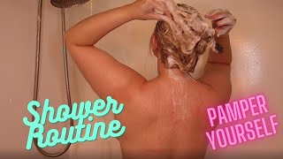 Full Self care shower routine