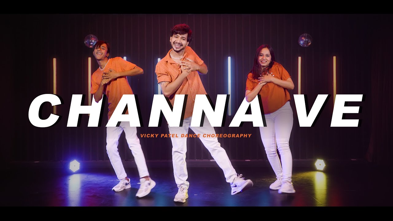 Channa Ve Dance Video  Vicky Patel Choreography  Bhoot   Vicky Kaushal Bhumi Pendekar