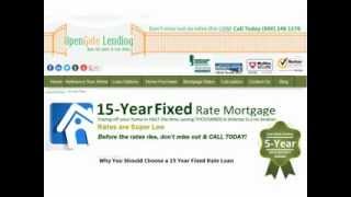 Open Gate Lending - Why a 15 Yr Fixed Rate Mortgage Makes Sense