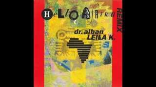 Dr. Alban feat. Leila K - Hello Afrika (Tech-Makossa Mix) Jam & Spoon Resimi