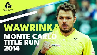 Stan Wawrinka's Emphatic Title Run | Monte Carlo 2014