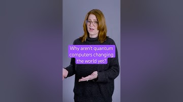 If quantum computers are real, why aren’t they changing the world yet?