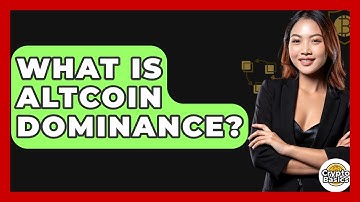 What Is Altcoin Dominance? - CryptoBasics360.com