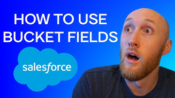 How To Build Salesforce Report Bucket Fields