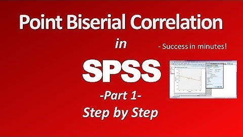 Point Biserial Correlation in SPSS (Part 1)