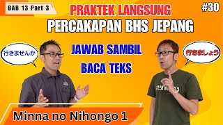 Latihan Percakapan Bahasa Jepang - Bab 13 Minna no Nihongo