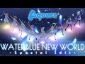 スクスタMV - WATER BLUE NEW WORLD (Aqours) -Special Edit-