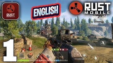 RUST Mobile Gameplay Walkthrough Part 1 (iOS, Android)